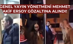 Genel Yayın Yönetmeni Mehmet Akif Ersoy Gözaltına Alındı!