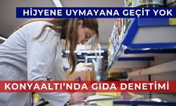 Konyaaltı zabıtasından gıda denetimi: İşletmelere idari yaptırım