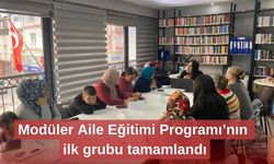 Modüler Aile Eğitimi Programı’nın ilk grubu tamamlandı