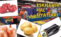 Eskişehir Halinde Güncel Sebze Fiyatları Açıklandı