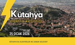 25 Ocak 2026 Kütahya Elektrik Kesintisi: Planlı Çalışma Duyurusu