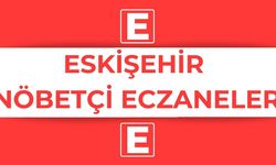 25 Ocak 2026 Eskişehir Nöbetçi Eczaneler Listesi