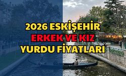 2026 Eskişehir Erkek ve Kız Yurdu Fiyatları: Öğrenciler İçin Güncel Rehber