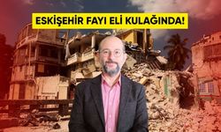 Eskişehir fayı için kritik uyarı: "Eli kulağında!"