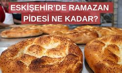 Eskişehir’de ramazan pidesi 2026 fiyatı ne oldu?