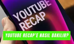 YouTube Özeti 2025 Türkiye’de Yayında mı, Nasıl Görülür? (YouTube Recap)