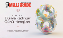 Sevdiklerinizi Özel Hissettirecek 2026 Kadınlar Günü Mesajları ve Sözleri