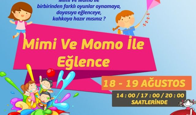 Çocuklara Mimi ve  Momo ile eğlence