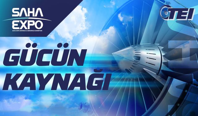 Türkiye’nin özgün havacılık motorları SAHA EXPO’da