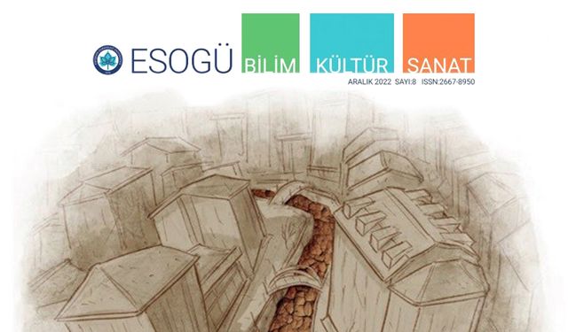 ESOGÜ Bilim Kültür Sanat Dergisi’nin 8. sayısı çıktı