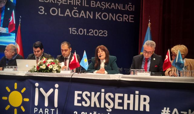 İYİ Parti Eskişehir İl Kongresi başladı