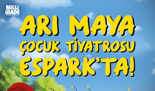 Arı Maya, minik hayranları ile Espark AVM’de buluşacak