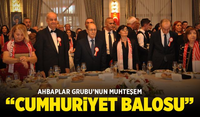 Ahbaplar Grubunun muhteşem Cumhuriyet Balosu