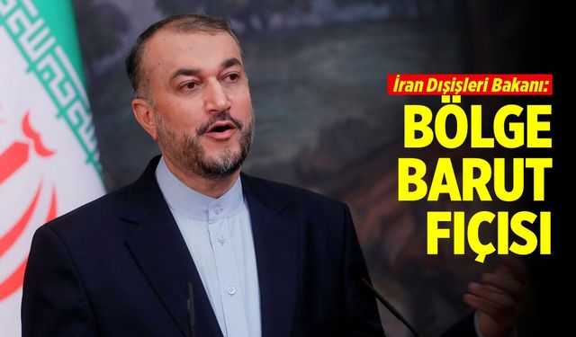 İran Dışişleri Bakanı: "Bölge artık barut fıçısı"