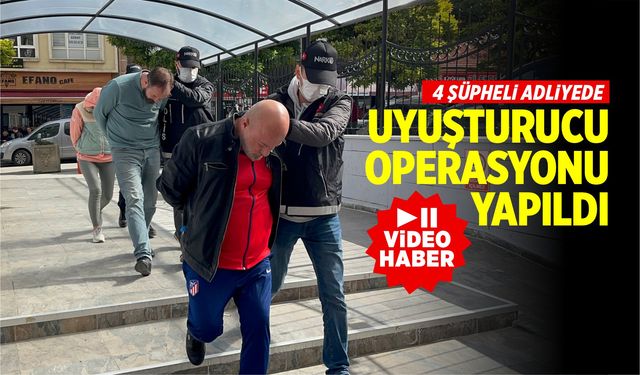 Uyuşturucu operasyonu