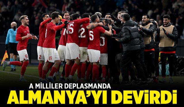 A Milliler deplasmanda Almanya'yı devirdi