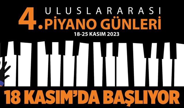 ‘4. Uluslararası Piyano Günleri’ başlıyor