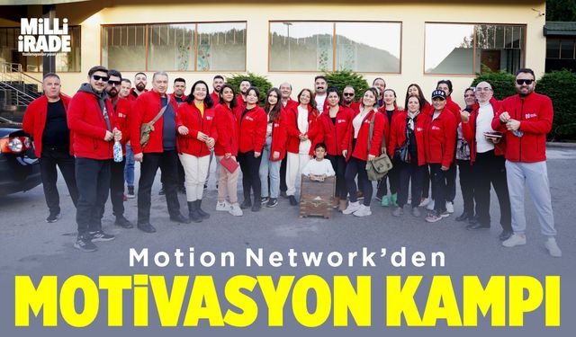 Motion Network’ten motivasyon kampı 