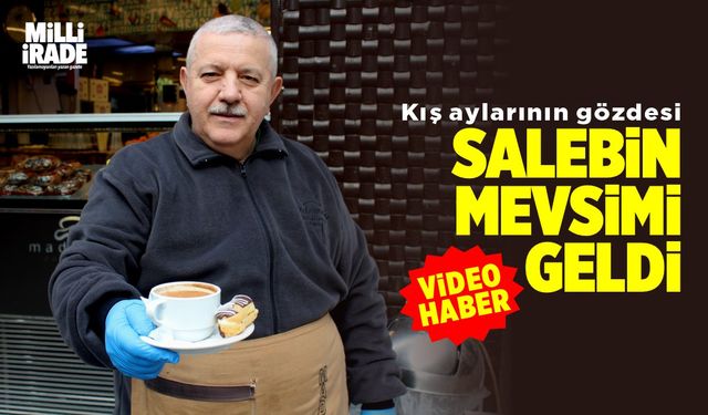 Kış aylarının gözdesi salepin mevsimi geldi (VİDEO HABER)