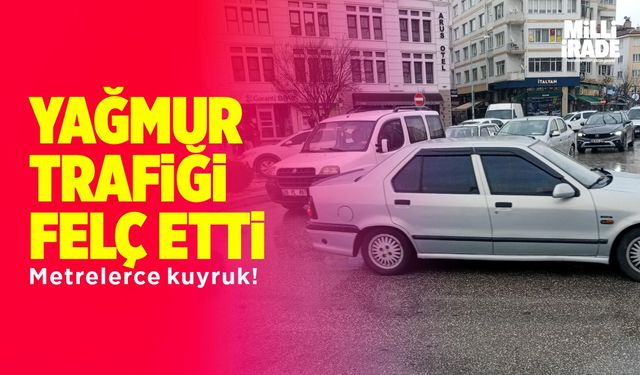 Yağmur sonrası kent merkezinde metrelerce kuyruk oluştu