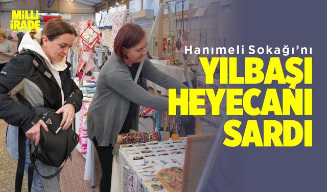 Hanımeli Sokak'ta yeni yıl heyecanı