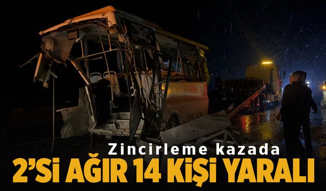 Zincirleme kazada yaralı sayısı, 2'si ağır 14 kişi