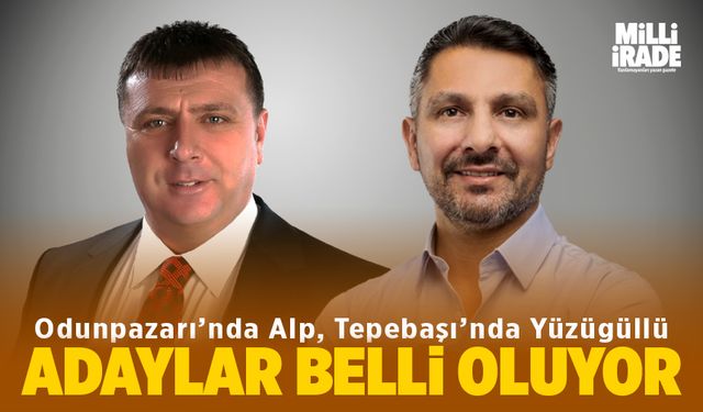 Odunpazarı’na Alp, Tepebaşı’na Yüzügüllü