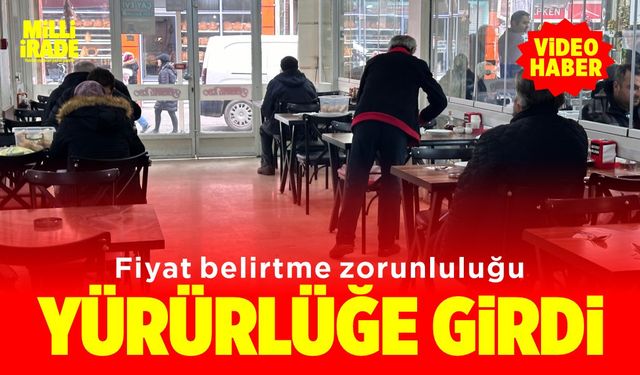 Fiyat belirtme zorunluluğu yürürlüğe girdi (VİDEO HABER)