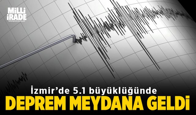 İzmir'de 5.1 büyüklüğünde deprem meydana geldi (VİDEO HABER)