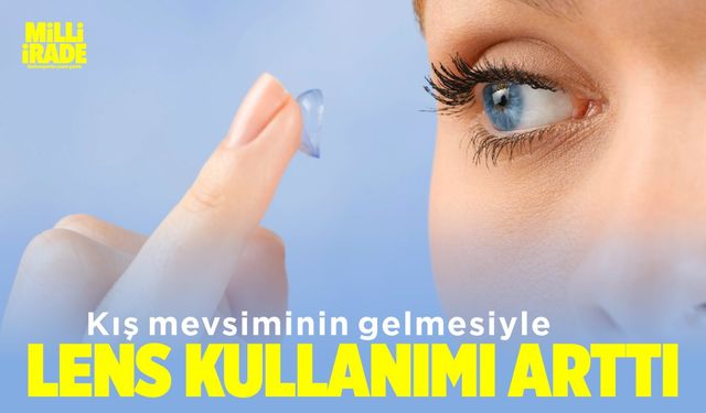 Kış mevsimi geldi, lens kullanımı arttı