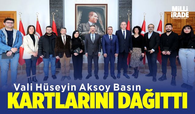 Vali Aksoy Basın Kartlarını dağıttı