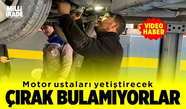 Motor ustaları yetiştirecek çırak bulamıyorlar (VİDEO HABER)