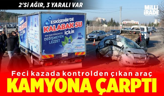 Feci kaza! Kontrolden çıkan araç kamyona çarptı