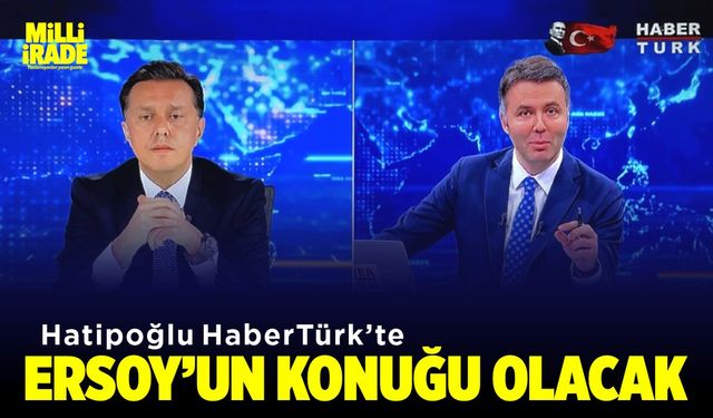 Hatipoğlu Habertürk’te