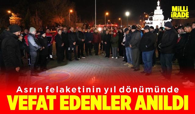 Asrın felaketinin yıl dönümünde vefat eden vatandaşlar anıldı