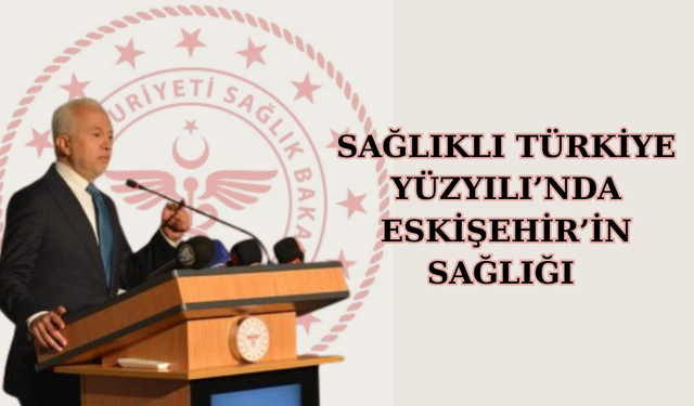 2024 Yılı Sağlık Hizmetleri Değerlendirildi