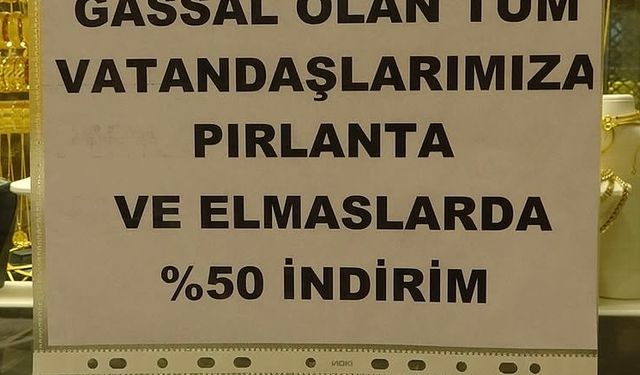 Elazığ’da bir kuyumcu gassallara pırlanta ve elmas ürünlerinde yüzde 50 indirim kampanyası başlattı