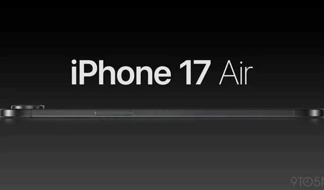 iPhone 17 Air ile ilgili yeni iddia: Beklenenden ince olabilir!