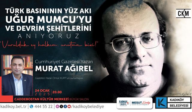 Uğur Mumcu ölümünün 32. yılında Kadıköy’de anılacak