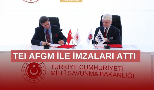 IDEF 2025'te imzalar atıldı