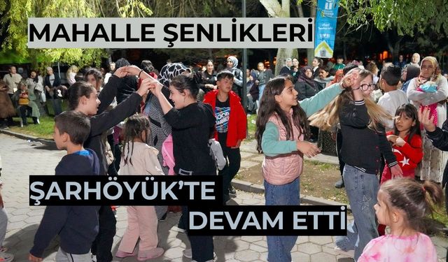 Şarhöyük’te şenlik havası esti