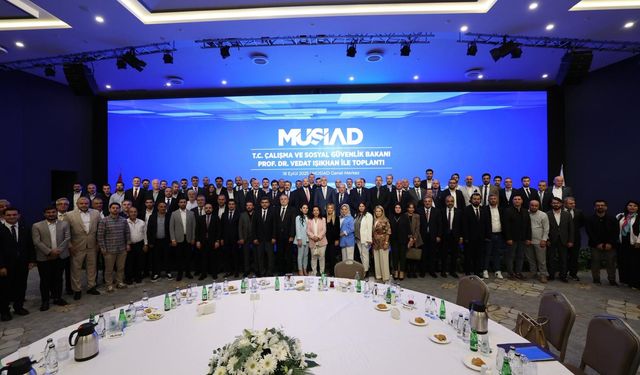 Bakan Işıkhan MÜSİAD Yönetim Kurulu toplantısına katıldı