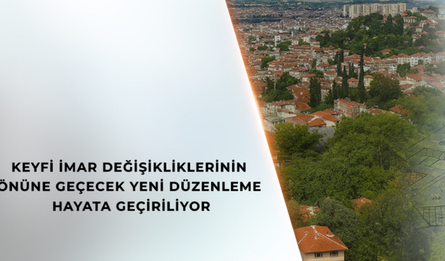 “İmar Planı Değişikliğinde Değer Artış Payı Yönetmeliği” Yayımlandı