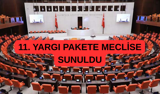 11. Yargı Paketi Meclis'te! Trafikte Yol Kesenlere 3 Yıl Hapis Kapıda, 55 Bin Mahkumu Kapsayan İnfaz Düzenlemesi Geliyor