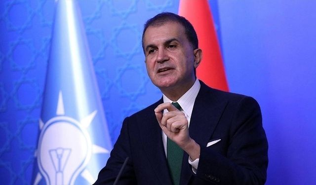 Ömer Çelik: "CHP gereğini yapmalı, özür dilensin"