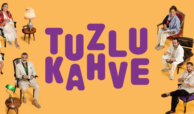 Tuzlu Kahve İlk Bölümüyle Sosyal Medyada Gündem Oldu