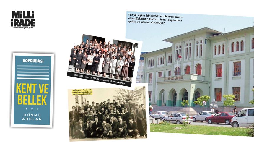 Atatürk’ten anlamlı armağan Eskişehir Atatürk Lisesi