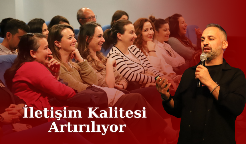 “Empati ve Etkili İletişim Becerileri” Anlatıldı