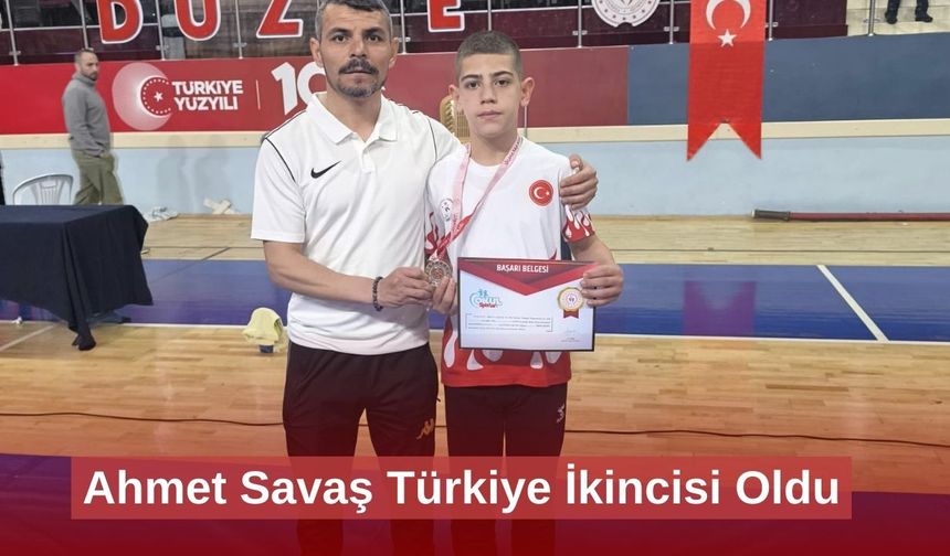Ahmet Savaş Türkiye İkincisi Oldu