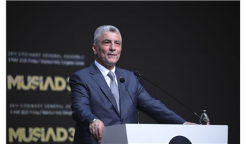 Ticaret Bakanı Bolat MÜSİAD 28. Olağan Genel Kurulu'nda konuştu